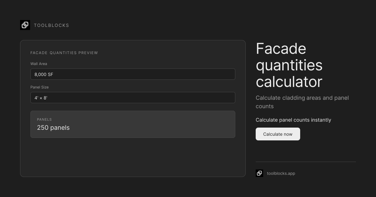 Facade Quantities Calculator | Cladding Areas & Panel Counts